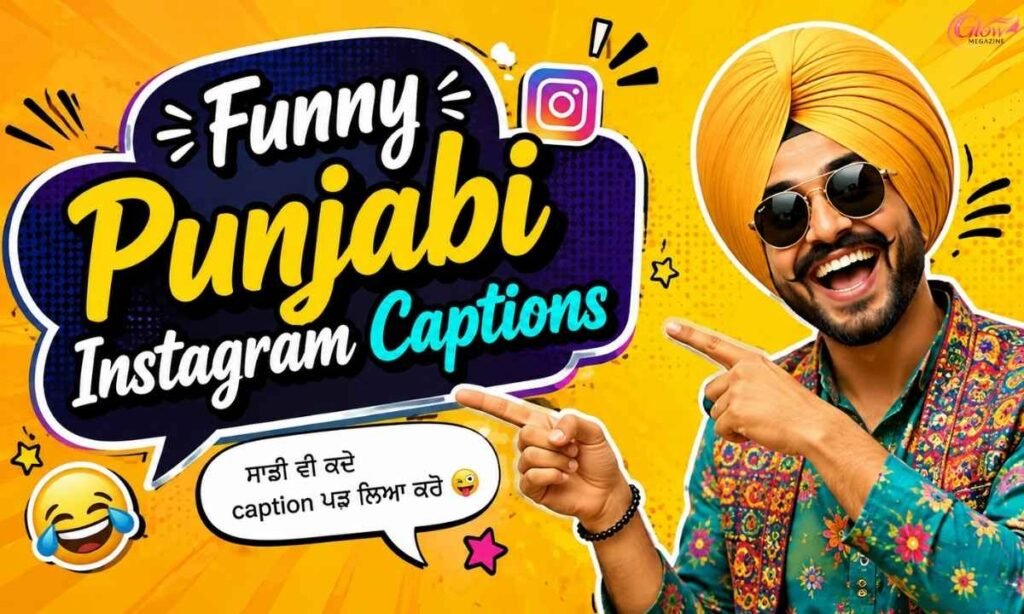 Funny Punjabi Instagram Captions