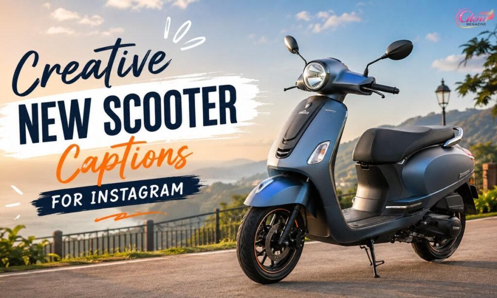 Creative New Scooter Captions for Instagram