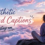 Aesthetic Cloud Captions for Instagram