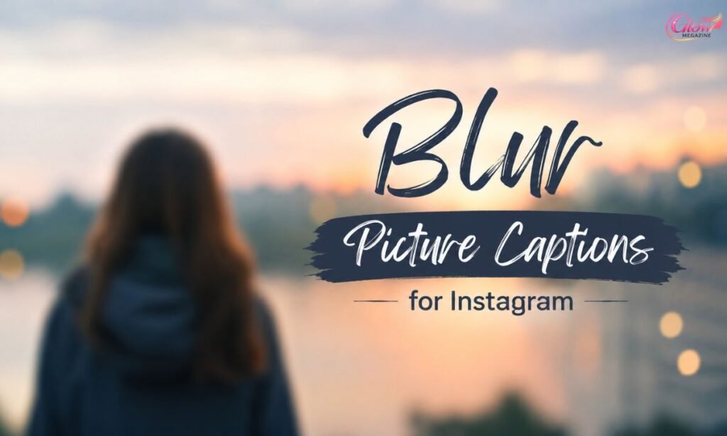 Blur Picture Captions for Instagram