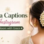 Gajra Captions for Instagram That Bloom with Grace
