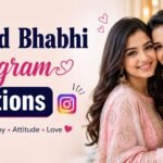 Nanad Bhabhi Instagram Captions