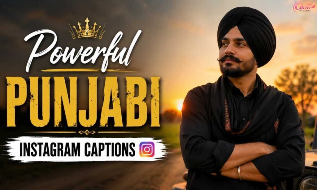 Powerful Punjabi Instagram Captions