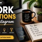 work captions for instagram